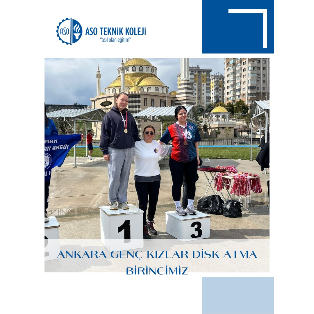 ASO Teknik Koleji Öğrencisinden Atletizmde Büyük Başarı 
