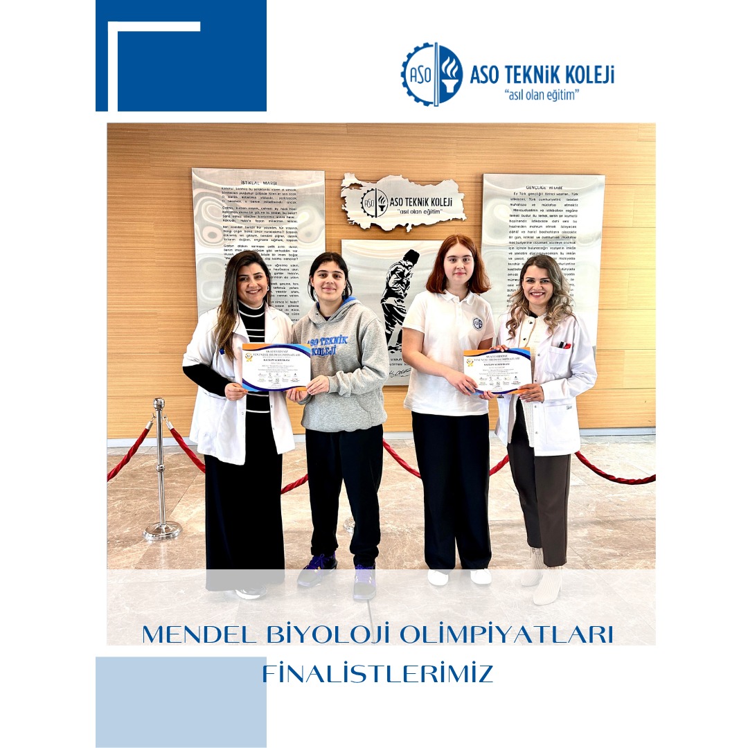 MENDEL BİYOLOJİ OLİMPİYATLARI FİNALİSTLERİMİZ