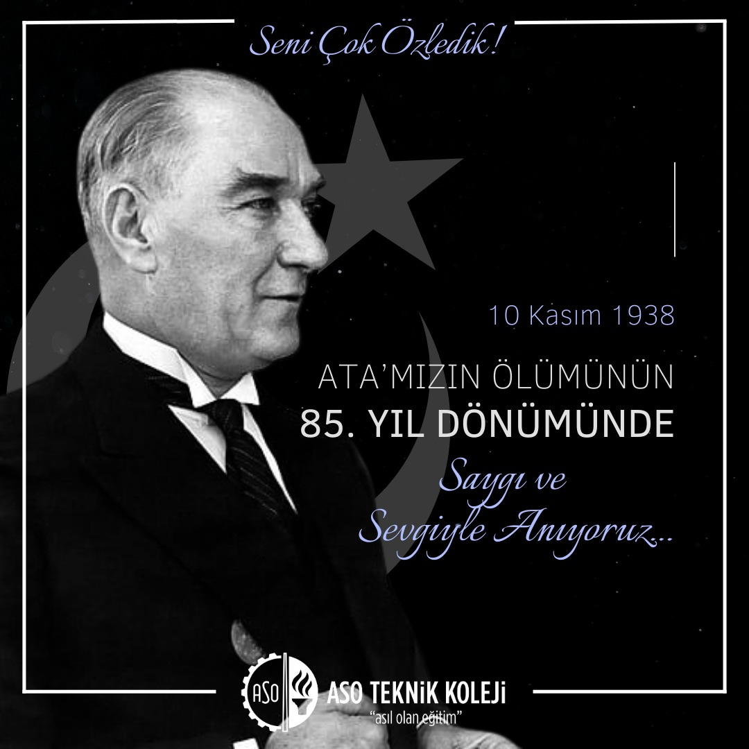 Türk İstiklâl Mücadelesinin Büyük Önderi, Türkiye Cumhuriyeti'nin Kurucusu Mustafa Kemal Atatürk'ü vefatının 85.yıl dönümünde sonsuz minnet, saygı, özlemle anıyoruz.